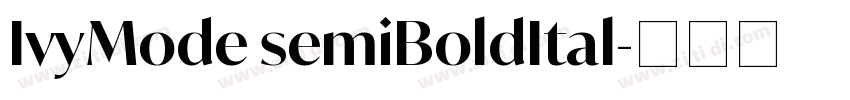 IvyMode semiBoldItal字体转换